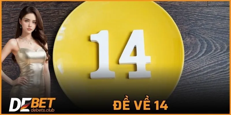 Đề Về 14