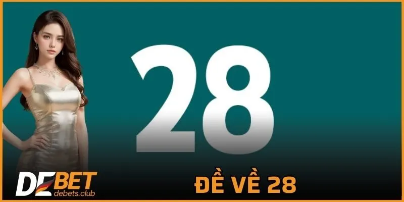 Đề Về 28