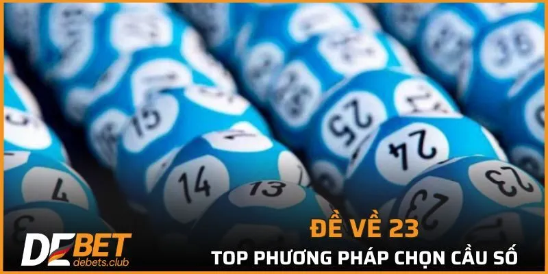 Xác định cầu số nên đánh khi đề về 23